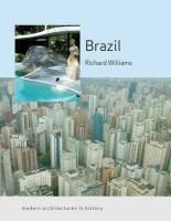 Brazil: Modern Architectures in History Williams Richard J.