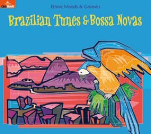Brazilian Tunes & Bossa Novas Various Artists