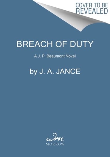 Breach of Duty: A J. P. Beaumont Novel Jance J. A.