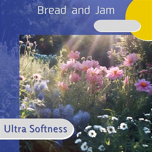 Bread and Jam Ultra Softness Muzyka, mp3 Sklep