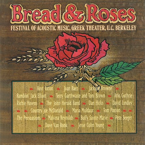 Bread And Roses: Festival Of Acoustic Music, Vol. 1 Various Artists