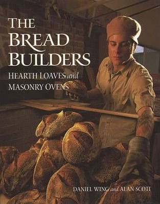 Bread Builders Wing Daniel, Scott Alan