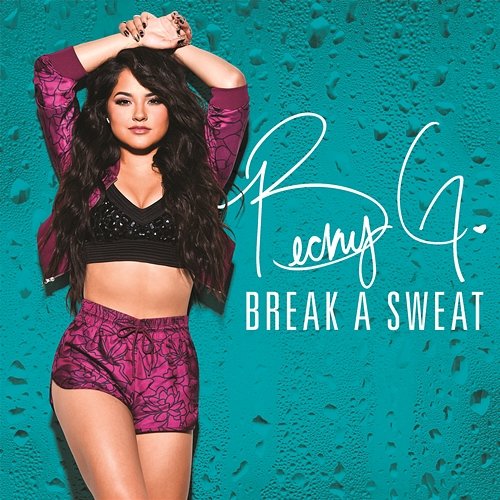 Break a Sweat Becky G