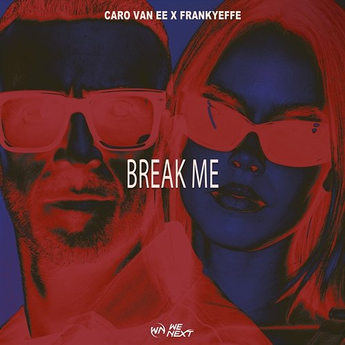 Break Me Caro van Ee, Frankyeffe