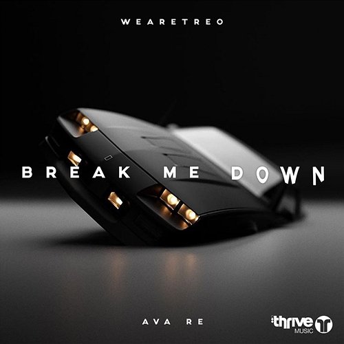 Break Me Down WeAreTreo feat. Avare