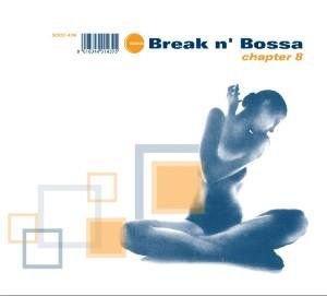 Break N' Bossa - Chapter 8, płyta winylowa Various Artists