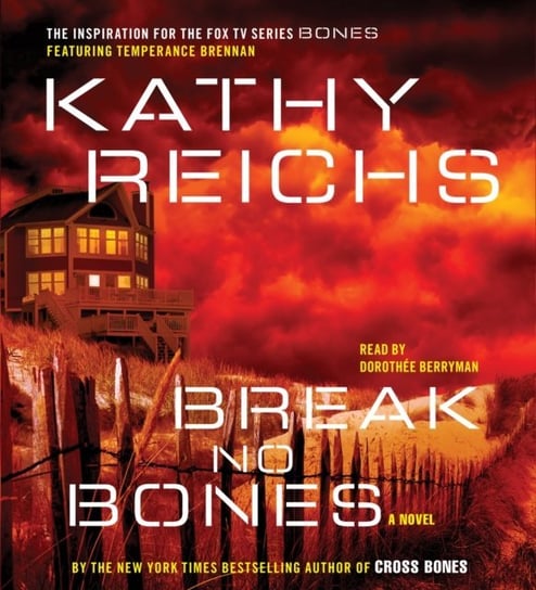 Break No Bones Reichs Kathy