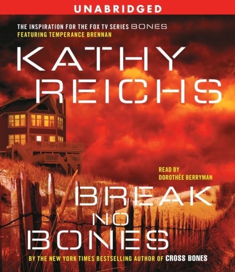 Break No Bones Reichs Kathy