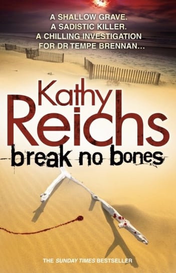 Break No Bones: (Temperance Brennan 9) Reichs Kathy