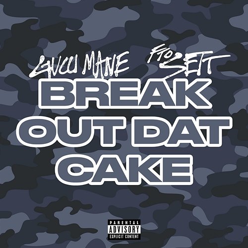 Break Out Dat Cake FTO Sett, Gucci Mane