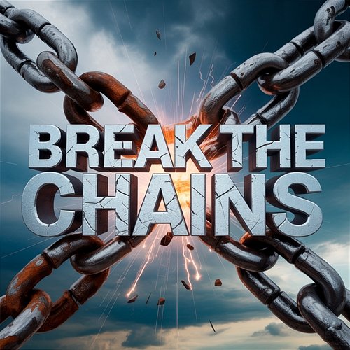 Break the Chains The Freedom Ground Riddim
