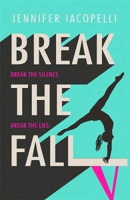 Break The Fall Iacopelli Jennifer