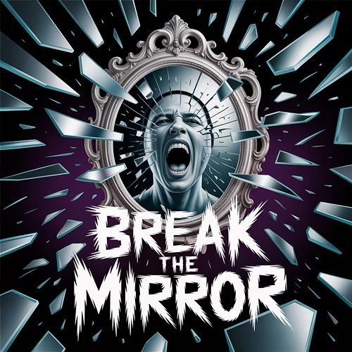 Break the Mirror Saving for Heaven