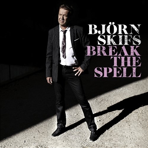Break the Spell Björn Skifs