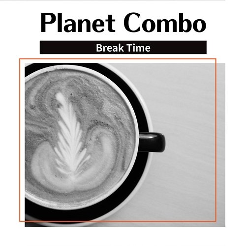 Break Time Planet Combo