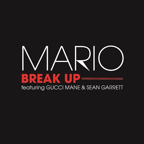 Break Up Mario feat. Gucci Mane, Sean Garrett
