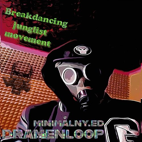 Breakdancing Junglist Movement MINIMALNY.ED