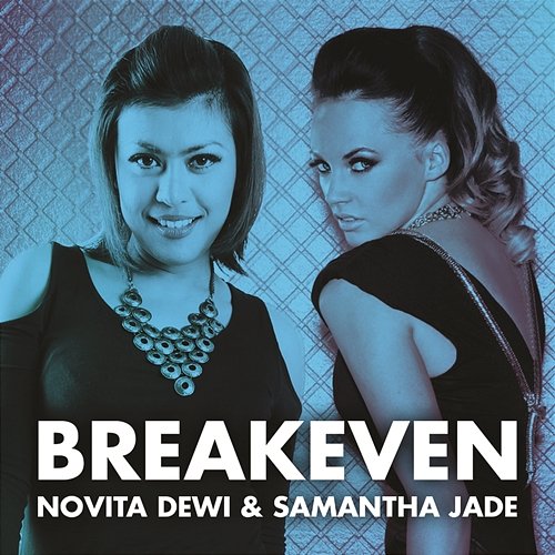 Breakeven Novita Dewi & Samantha Jade