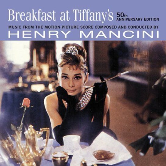 Breakfast At The Tiffany's 50th Anniversary Edition Mancini Henry