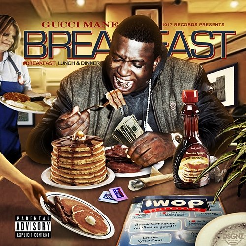 Breakfast Gucci Mane