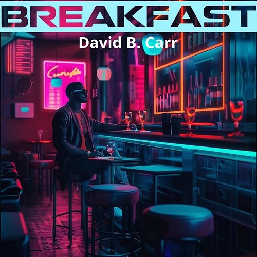 Breakfast David B. Carr