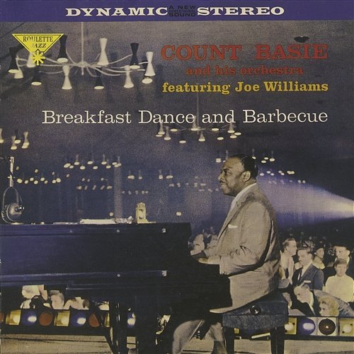 Breakfast Dance And Barbecue Count Basie And His Orchestra