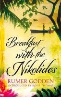 Breakfast with the Nikolides Godden Rumer