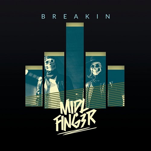 Breakin Midl Fing3r