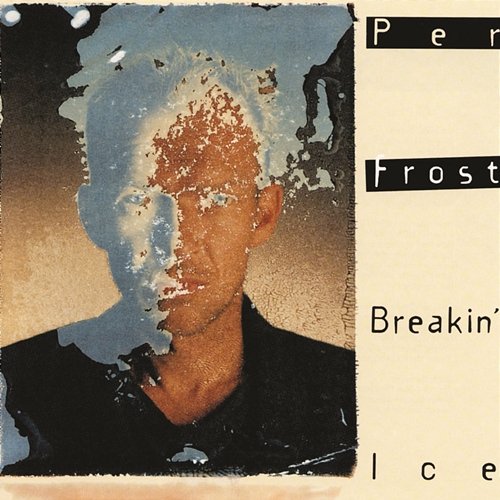 Breakin' Ice Per Frost