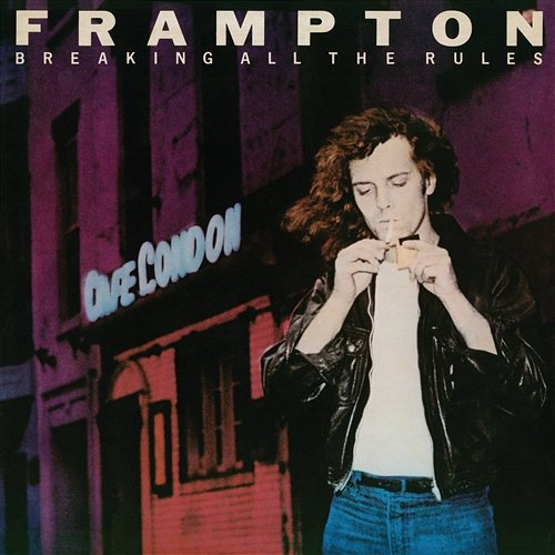 Breaking All The Rules Peter Frampton