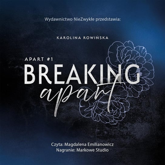 Breaking Apart Karolina Rowińska