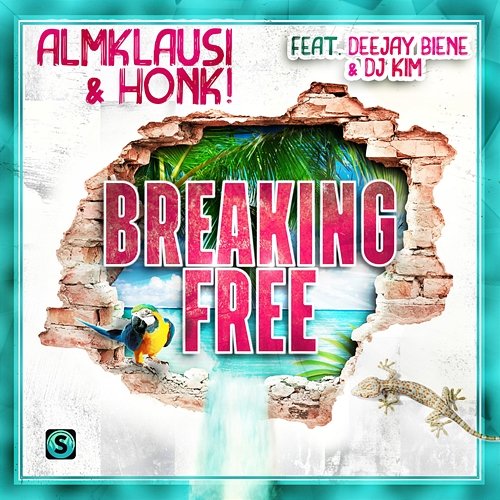Breaking Free Almklausi, Honk! feat. DJ Biene, DJ Kim