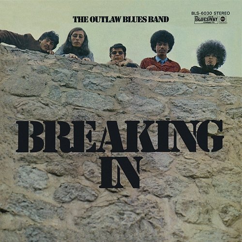 Breaking In The Outlaw Blues Band