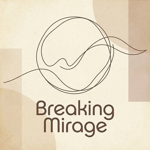Breaking Mirage Maren Lowe