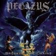 Breaking The Chains (remastered + bonus tracks) Pegazus