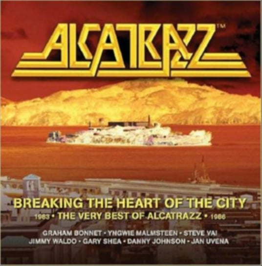 Breaking The Heart Of The City Alcatrazz