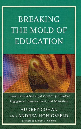 Breaking the Mold of Education Cohan Audrey