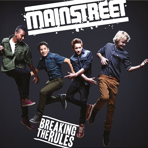 Breaking The Rules Mainstreet