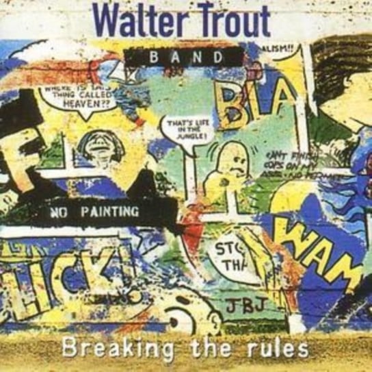 Breaking the Rules Trout Walter