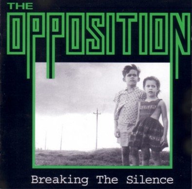 Breaking The Silence, płyta winylowa The Opposition