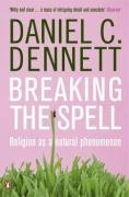 Breaking the Spell Dennett Daniel C.