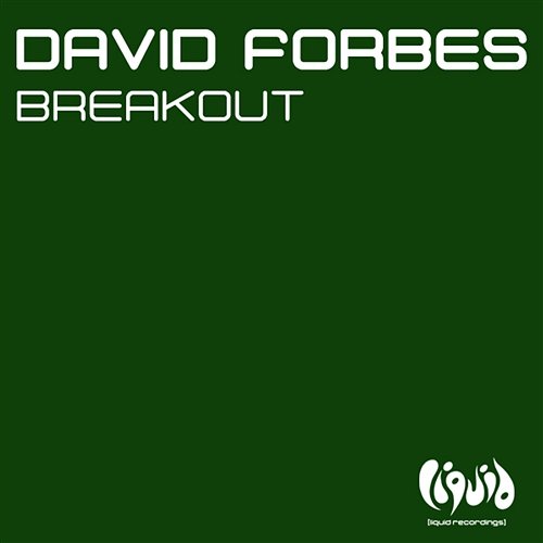 Breakout David Forbes