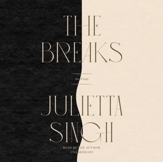 Breaks Singh Julietta