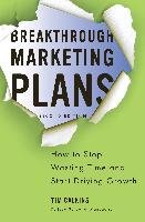 Breakthrough Marketing Plans Calkins T.