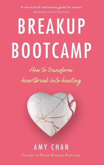 Breakup Bootcamp Chan Amy