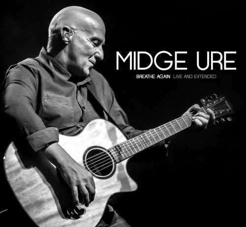 Breath Again: Live And Extended Midge Ure