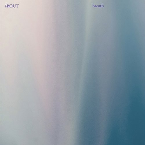 Breath 4BOUT