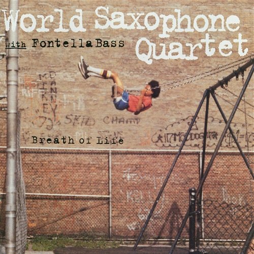 Breath Of Life World Saxophone Quartet