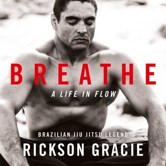 Breathe Willink Jocko, Gracie Rickson