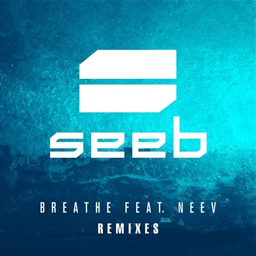 Breathe Seeb feat. Neev